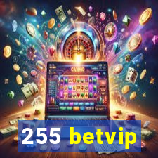 255 betvip